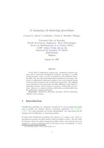A taxonomy of clustering procedures Cailloux, Olivier∗; Lamboray, Claude & Nemery, Philippe Universit´e Libre de Bruxelles Facult´e des Sciences Appliqu´ees - Ecole Polytechnique Service de Math´ematiques de la Ges