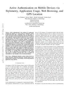 1  arXiv:1503.08479v1 [cs.CR] 29 Mar 2015 Active Authentication on Mobile Devices via Stylometry, Application Usage, Web Browsing, and