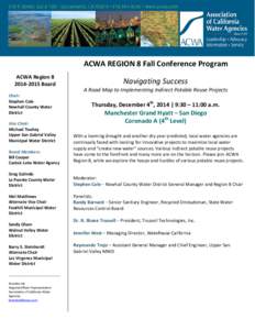 ACWA REGION 8 Fall Conference Program ACWA Region[removed]Board Chair: Stephen Cole Newhall County Water