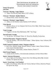 The National Academy of Television Arts & Sciences Pacific Southwest Chapter Emmy Recipients June 2013 ®