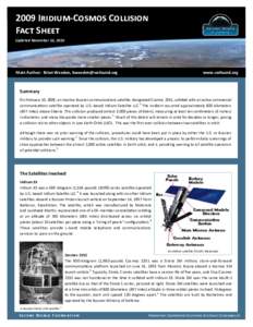 2009 Iridium-Cosmos Collision Fact Sheet Updated November 10, 2010 Main Author: Brian Weeden, [removed]