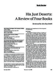 Book Review  His Just Deserts: A Review of Four Books Reviewed by Alvy Ray Smith Malleability and Amplification are the twin glories