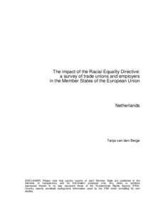 The impact of the Racial Equality Directive: a survey of trade unions and employers in the Member States of the European Union Netherlands