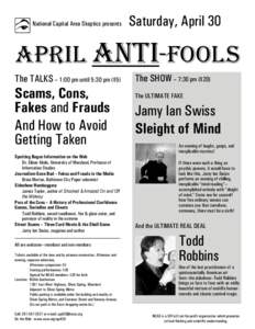 National Capital Area Skeptics presents  Saturday, April 30 April ANTI-Fools The TALKS – 1:00 pm until 5:30 pm ($5)