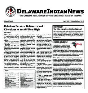 DelawareIndianNews The Official Publication of the Delaware Tribe of Indians Lënapeí Pampil 	  April 2015 ▪ Volume 38, Issue No. II