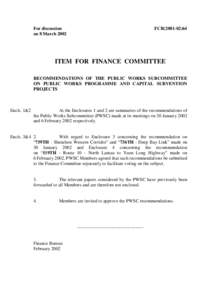 For discussion on 8 March 2002 FCRITEM FOR FINANCE COMMITTEE