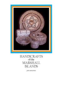 HANDICRAFTS of the MARSHALL ISLANDS JUDY MULFORD
