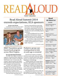Read Aloud Summit 2014 exceeds expectations; ECA sponsors By Lynn Lewis Kessler A milestone of sorts was met in July as Read Aloud hosted its first Read Aloud