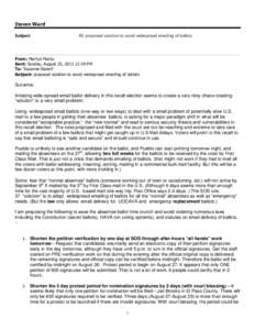 Steven Ward Subject: RE: proposed solution to avoid widespread emailing of ballots  From: Marilyn Marks