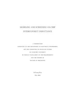 MODELING AND SCREENING ON-CHIP INTERCONNECT INDUCTANCE a dissertation submitted to the department of electrical engineering and the committee on graduate studies