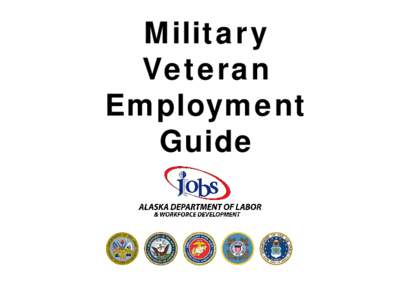 Military Veteran Employment Guide  Veteran Employment Guide