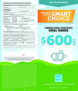 POOL PUMP REBATE  Replaced Pool Pump Information (continued): Manufacturer: Model #: