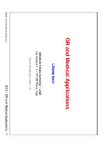 B3.2 - QR and Medical ApplicationsIstituto di Analisi Numerica - CNR via Ferrata 1, I – 27100 Pavia, Italy