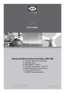 DATA SHEET  Advanced Wind turbine Controller, AWC 500 ● ● ●