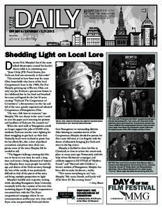THE CIFF DAY 4 / SATURDAY[removed]Sponsored by Shedding Light on Local Lore