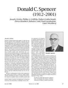 Donald C. Spencer (1912–2001) Joseph J. Kohn, Phillip A. Griffiths, Hubert Goldschmidt,