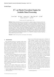 Electronic Preprint for Journal of Information Processing Vol.20 No.1  Invited Paper E3: an Elastic Execution Engine for Scalable Data Processing