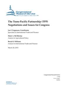 The Trans-Pacific Partnership (TPP) Negotiations and Issues for Congress