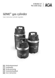 GENIE® gas cylinder User instruction cylinder regulator DK FI NO