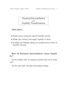Bolton Gerzensee (August 7, [removed]Liquidity Transformation and Crises 1