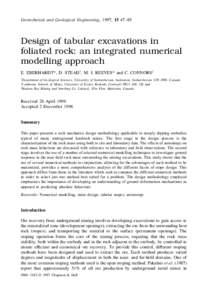 Geotechnical and Geological Engineering, 1997, 15 47–85  Design of tabular excavations in foliated rock: an integrated numerical modelling approach E. EBERHARDT*, D. STEAD†, M. J. REEVES* and C. CONNORS‡