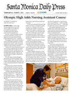 Olympic High Adds Nursing Assistant Course BY JEFFREY I. GOODMAN Daily Press Staff Writer OLYMPIC HIGH A forthcoming Olympic High School course will prepare students for possible jobs