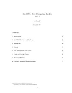 The LWA1 User Computing Facility Ver. 2 J. Dowell∗ May 22, 2014  Contents