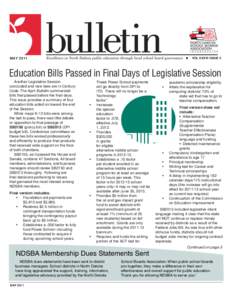 MAY[removed]VOL XXXVI ISSUE 5 Education Bills Passed in Final Days of Legislative Session Another Legislative Session