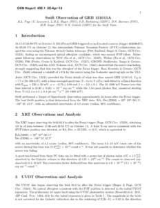 GCN Report[removed]Apr-14 1 Swift Observation of GRB 131011A K.L. Page (U. Leicester), L.M.Z. Hagen (PSU), S.D. Barthelmy (GSFC), D.N. Burrows (PSU), M.H. Siegel (PSU) & N. Gehrels (GSFC) for the Swift Team