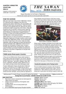 QUARTERLY NEWSLETTER AUGUST 2009 ISSUE 23 Published by SAWA-Australia Inc. A38759 ABN: 