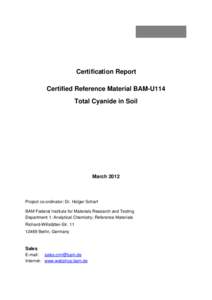 Certification Report Certified Reference Material BAM-U114 Total Cyanide in Soil March 2012