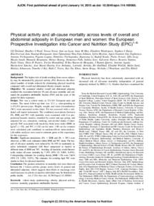 AJCN. First published ahead of print January 14, 2015 as doi: ajcnPhysical activity and all-cause mortality across levels of overall and abdominal adiposity in European men and women: the European P