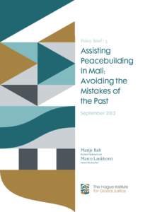 Policy Brief | 5  Assisting Peacebuilding in Mali: Avoiding the