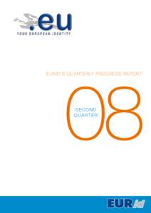 08  EURid’s Quarterly progress report SECOND qu a r t e r
