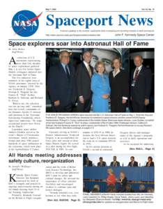May 7, 2004  Vol. 43, No. 10 Spaceport News America’s gateway to the universe. Leading the world in preparing and launching missions to Earth and beyond.