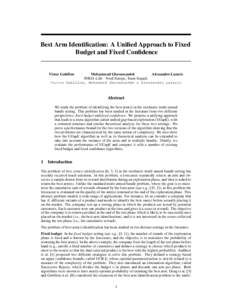 Best Arm Identification: A Unified Approach to Fixed Budget and Fixed Confidence Victor Gabillon  Mohammad Ghavamzadeh