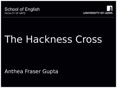 School of English something FACULTY OF ARTS OTHER  The Hackness Cross