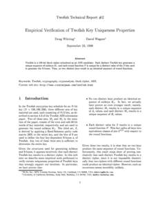 Twosh Technical Report #2  Empirical Verication of Twosh Key Uniqueness Properties Doug Whiting  David Wagnery