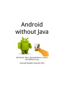 Android without Java Bernhard 