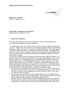 Regierungsrat des Kantons Schwyz  Beschluss NrSchwyz, 5. Augustju  Frauenhandel - was geschieht mit den Opfern?