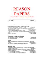 REASON PAPERS A Journal of Interdisciplinary Normative Studies Vol. 35, No. 1  July 2013