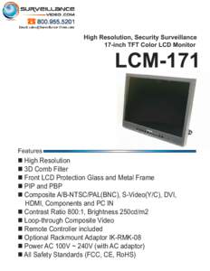 High Resolution, Security Surveillance 17-inch TFT Color LCD Monitor LCM-171  Features