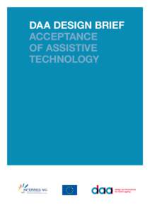 DAA DESIGN BRIEF ACCEPTANCE OF ASSISTIVE TECHNOLOGY  Contents