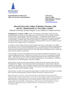 Howard University College of Dentistry Partners with the D.C. Dental Society to “Give Kids A Smile”: National Community Outreach Program Assists Children in Underserved Areas
