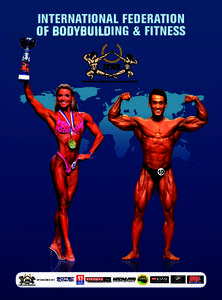 INTERNATIONAL FEDERATION OF BODYBUILDING & FITNESS SPONSORED BY:  EXECUTIVE COUNCIL