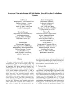 Structural Characterization of RNA-Binding Sites of Proteins: Preliminary Results Fadi Towfic Bioinformatics and ComputationalBiology Graduate Program Iowa State University Ames, IA,USA