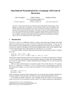 Step-Indexed Normalization for a Language with General Recursion Chris Casinghino   Vilhelm Sj¨oberg