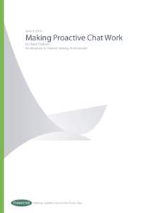 June 4, 2010  Making Proactive Chat Work by Diane Clarkson for eBusiness & Channel Strategy Professionals