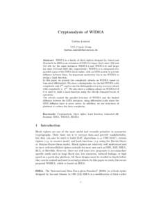 Cryptanalysis of WIDEA Gaëtan Leurent UCL Crypto Group   Abstract. WIDEA is a family of block ciphers designed by Junod and