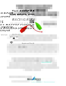THE BASIC SAILBOAT RACING RULES ALL RACERS SHOULD KNOW By Ken Quant  Wind Direction